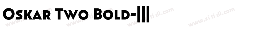 Oskar Two Bold字体转换 Oskar Two Bold字体转换